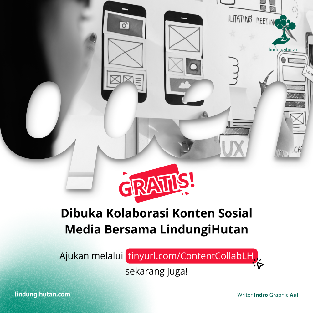 Kolaborasi Konten Sosial Media Bersama LindungiHutan.png